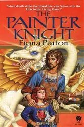 Book cover of The Painter Knight by Fiona Patton