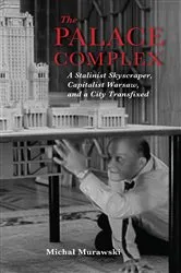 Book cover of The Palace Complex by Michal Murawski