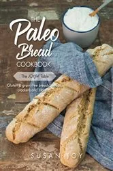 Book cover of The Paleo Bread Cookbook by Susan Joy