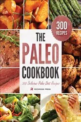 Book cover of The Paleo Cookbook by Rockridge Press