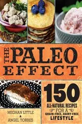Book cover of The Paleo Effect by Meghan Little