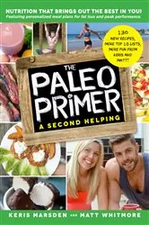 Book cover of The Paleo Primer (A Second Helping) by Keris Marsden
