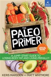 Book cover of The Paleo Primer by Keris Marsden