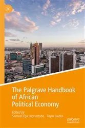 Book cover of The Palgrave Handbook of African Political Economy by Samuel Ojo Oloruntoba