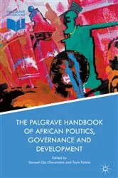 Book cover of The Palgrave Handbook of African Politics, Governance and Development by Samuel Ojo Oloruntoba