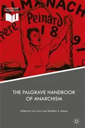 Book cover of The Palgrave Handbook of Anarchism by Carl Levy