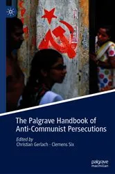Book cover of The Palgrave Handbook of Anti-Communist Persecutions by Christian Gerlach