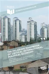 Book cover of The Palgrave Handbook of Critical International Political Economy by Unknown