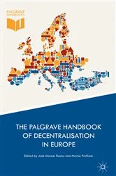 Book cover of The Palgrave Handbook of Decentralisation in Europe by José Manuel Ruano