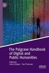 Book cover of The Palgrave Handbook of Digital and Public Humanities by Unknown