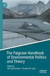 Book cover of The Palgrave Handbook of Environmental Politics and Theory by Joel Jay Kassiola
