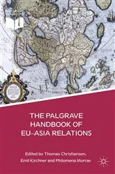 Book cover of The Palgrave Handbook of EU-Asia Relations by Emil Kirchner