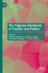 Book cover of The Palgrave Handbook of Fashion and Politics by Karen M. Kedrowski