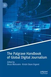 Book cover of The Palgrave Handbook of Global Digital Journalism by Unknown