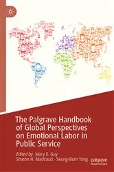 Book cover of The Palgrave Handbook of Global Perspectives on Emotional Labor in Public Service by Mary E. Guy