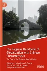 Book cover of The Palgrave Handbook of Globalization with Chinese Characteristics by Paulo Afonso B. Duarte