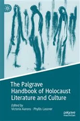 Book cover of The Palgrave Handbook of Holocaust Literature and Culture by Victoria Aarons