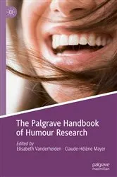Book cover of The Palgrave Handbook of Humour Research (2nd ed.) by Elisabeth Vanderheiden
