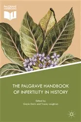 Book cover of The Palgrave Handbook of Infertility in History by Gayle Davis