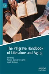 Book cover of The Palgrave Handbook of Literature and Aging by Valerie Barnes Lipscomb