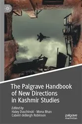 Book cover of The Palgrave Handbook of New Directions in Kashmir Studies by Haley Duschinski