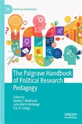Book cover of The Palgrave Handbook of Political Research Pedagogy by Daniel J. Mallinson