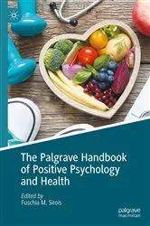 Book cover of The Palgrave Handbook of Positive Psychology and Health by Fuschia M. Sirois