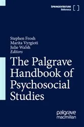 Book cover of The Palgrave Handbook of Psychosocial Studies by Stephen Frosh