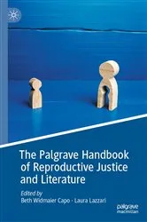 Book cover of The Palgrave Handbook of Reproductive Justice and Literature by Beth Widmaier Capo