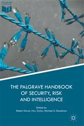 Book cover of The Palgrave Handbook of Security, Risk and Intelligence by Robert Dover