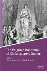 Book cover of The Palgrave Handbook of Shakespeare's Queens by Kavita Mudan Finn