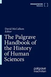 Book cover of The Palgrave Handbook of the History of Human Sciences by David McCallum