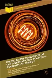 Book cover of The Palgrave Handbook of the International Political Economy of Energy by Thijs Van de Graaf
