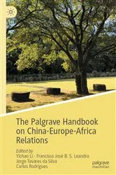 Book cover of The Palgrave Handbook on China-Europe-Africa Relations by Yichao Li
