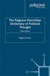 Book cover of The Palgrave Macmillan Dictionary of Political Thought (3rd ed.) by Roger Scruton