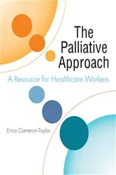 Book cover of The Palliative Approach by Erica Cameron-Taylor