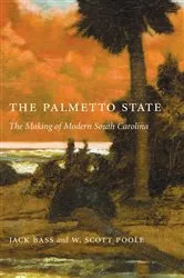 Book cover of The Palmetto State by Jack Bass