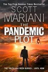Book cover of The Pandemic Plot by Scott Mariani