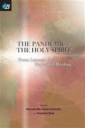 Book cover of The Pandemic & The Holy Spirit by Wonsuk Ma