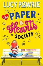 Book cover of The Paper & Hearts Society by Lucy Powrie