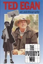 Book cover of The Paperboy's War by Ted Egan