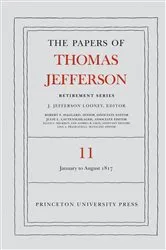 Book cover of The Papers of Thomas Jefferson: Retirement Series, Volume 11 by Thomas Jefferson
