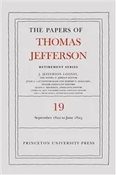 Book cover of The Papers of Thomas Jefferson, Retirement Series, Volume 19 by Unknown