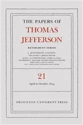 Book cover of The Papers of Thomas Jefferson, Retirement Series, Volume 21 by Thomas Jefferson