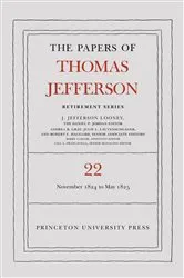Book cover of The Papers of Thomas Jefferson, Retirement Series, Volume 22 by Unknown