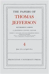 Book cover of The Papers of Thomas Jefferson, Retirement Series, Volume 4 by Thomas Jefferson