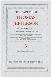Book cover of The Papers of Thomas Jefferson, Retirement Series, Volume 5 by Thomas Jefferson