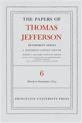 Book cover of The Papers of Thomas Jefferson, Retirement Series, Volume 6 by Thomas Jefferson