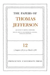 Book cover of The Papers of Thomas Jefferson, Volume 12 by Thomas Jefferson