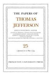 Book cover of The Papers of Thomas Jefferson, Volume 25 by Thomas Jefferson